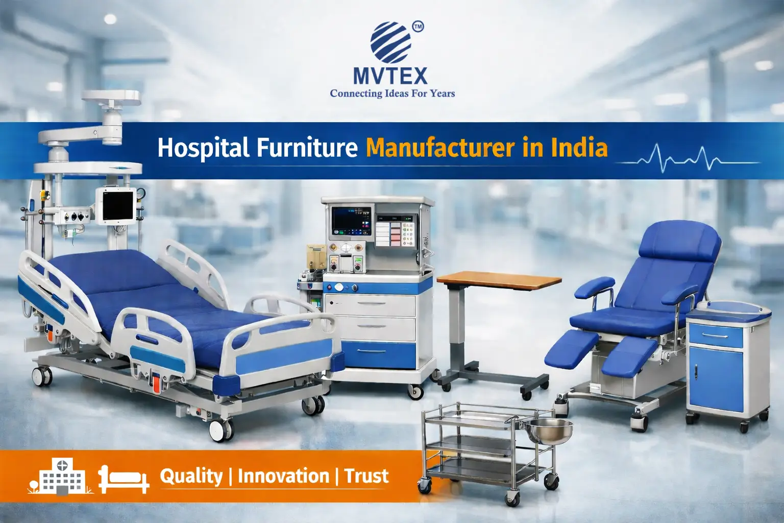 Hospital Furniture Manufacturer in India
